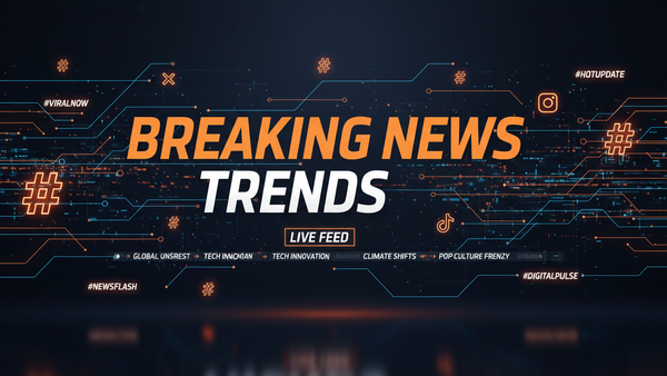 Breaking News Trends Taking Over the Internet Today